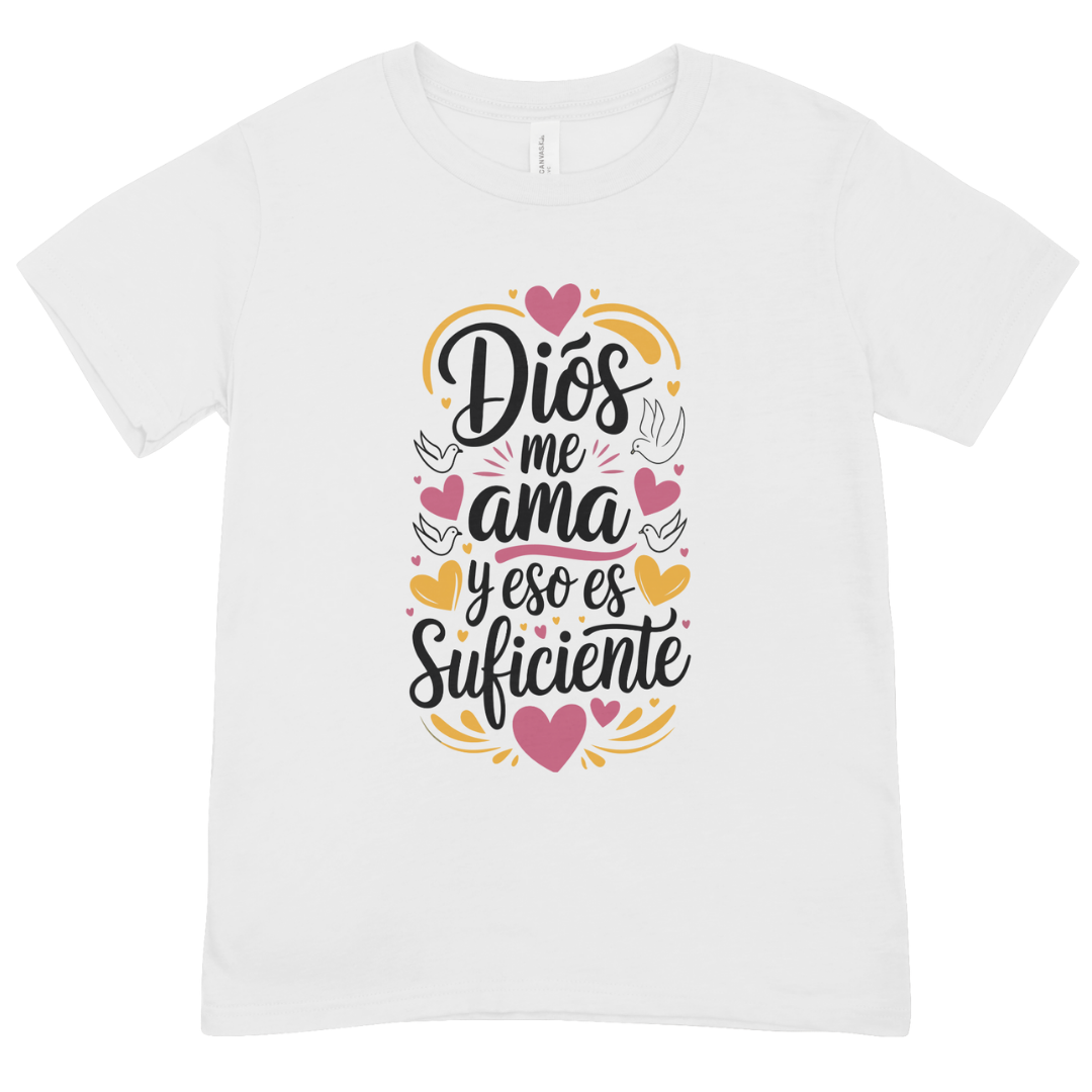 Polera Dios Me Ama Y Eso Es Suficiente